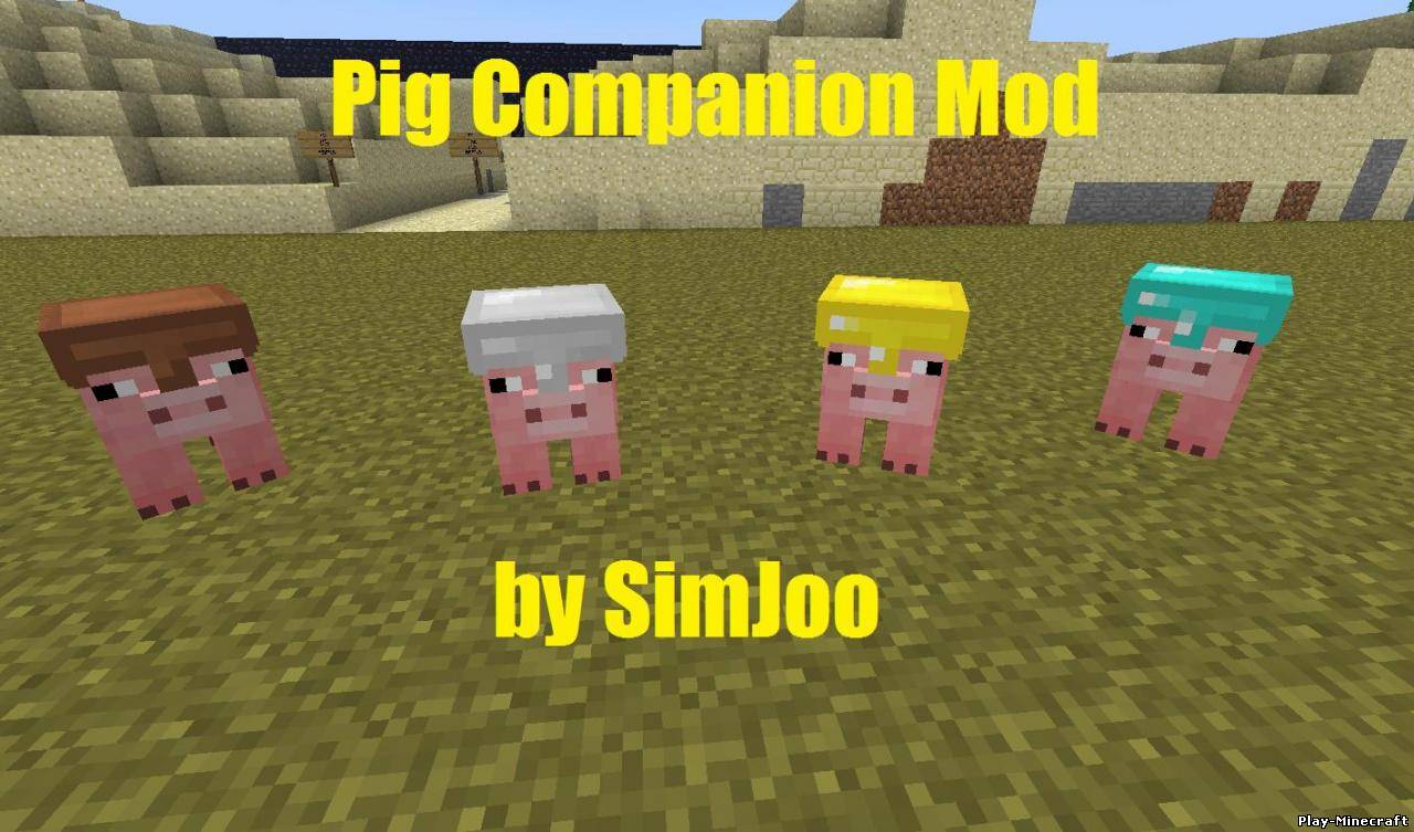 Pig Companion Mod V1.1 [1.3.1]
